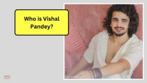 Vishal Pandey Biography: Big Boss OTT 3